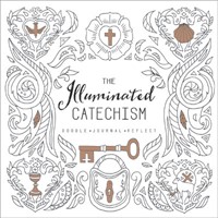 The Illuminated Catechism (Paperback)