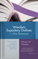 Wiersbe's Expository Outlines On The New Testament (Hard Cover)