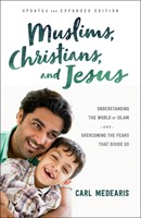 Muslims, Christians, And Jesus (Paperback)
