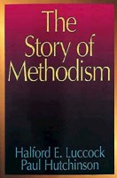 The Story Of Methodism (Paperback)