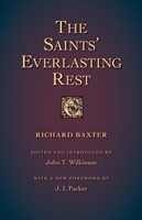 The Saints' Everlasting Rest (Paperback)