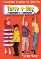 Three + One - Belonging To God's Community (Paperback)