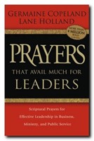 Prayers That Avail Much For Leaders
