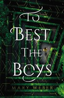 To Best The Boys (Hard Cover)