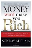 Money Won't Make You Rich (Paperback)