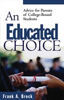 Educated Choice, An (Paperback)