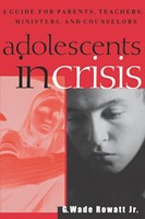 Adolescents in Crisis (Paperback)
