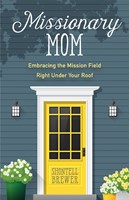 Missionary Mom (Paperback)