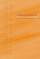 Complete Anglican Hymns Old & New - Words (Hard Cover)