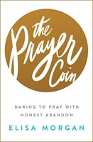The Prayer Coin (Hard Cover)