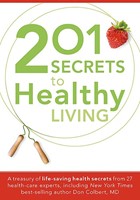 201 Secrets To Healthy Living (Paperback)