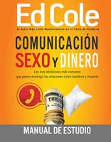 Comunicación, Sexo Y Dinero: Manual de Estudio