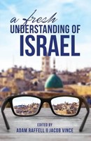 Fresh Understanding Of Israel, A (Paperback)