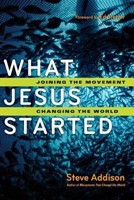 What Jesus Started (Paperback)