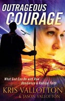 Outrageous Courage (Paperback)