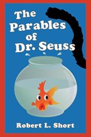 The Parables of Dr. Seuss (Paperback)