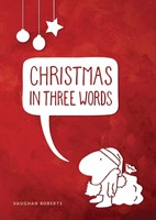 Christmas In Three Words (Singles) (Tracts)