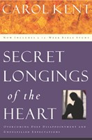 Secret Longings of the Heart (Paperback)