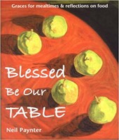 Blessed Be Our Table (Paperback)