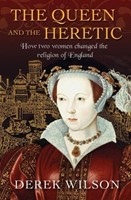The Queen and the Heretic (Paperback)