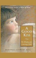 Good Kiss, A (Paperback)