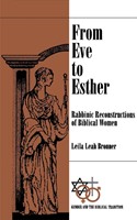 From Eve to Esther (Paperback)