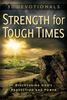 Strength For Tough Times (Hard Cover)