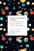Approaching Philosophy Of Religion (Paperback)