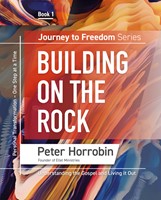 Journey To Freedom: Building On The Rock, Book 1 (Paperback)
