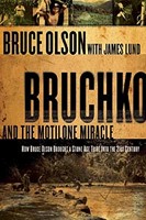 Bruchko And The Motilone Miracle (Paperback)