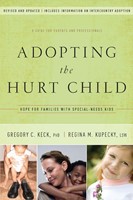 Adopting the Hurt Child (Paperback)