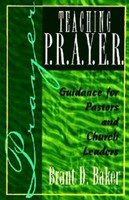 Teaching P.R.A.Y.E.R. (Prayer) (Paperback)