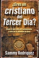 Eres Un Cristiano Del Tercer Dia? (Paperback)