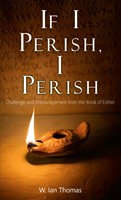 If I Perish, I Perish (Paperback)
