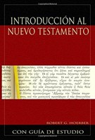 IntroduccióN Al Nuevo Testamento (Introduction To The New Te (Paperback)