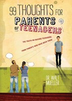 99 Thoughts For Parents Of Teenagers (Soft Cover)