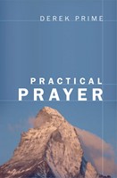 Practical Prayer (Paperback)