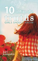10 Ultimate Truths Girls Should Know (Paperback)