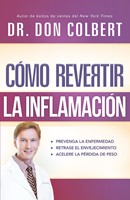 Cómo Revertir la Inflamación (Paperback)