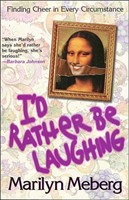 I'd Rather Be Laughing (Paperback)