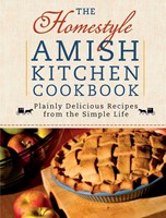 The Homestyle Amish Kitchen Cookbook (Spiral Bound)