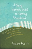 Young Woman's Guide To Setting Boundaries, A (Paperback)