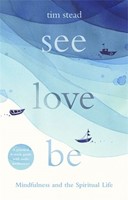 See, Love, Be (Paperback)