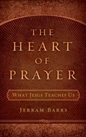 The Heart of Prayer