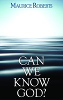 Can We Know God? (Booklet)