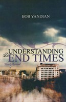 Understanding The End Times (Paperback)