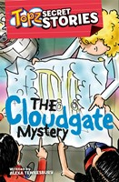 Topz Secret Stories - The Cloudgate Mystery (Paperback)