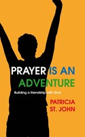 Prayer Is An Adventure (Paperback)