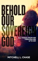 Behold Our Sovereign God (Paperback)