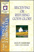 Receiving Or Refusing God's Glory (Paperback)